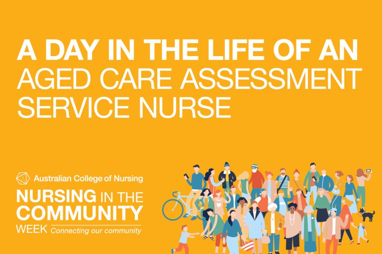 A day in the life of aged care assessment service nurse A day in the life of aged care assessment service nurse