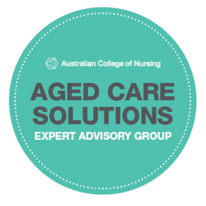 Aged Care Solutions Expert Advisory Group - Australian College of Nursing