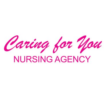 Caring for You Nursing Agency
