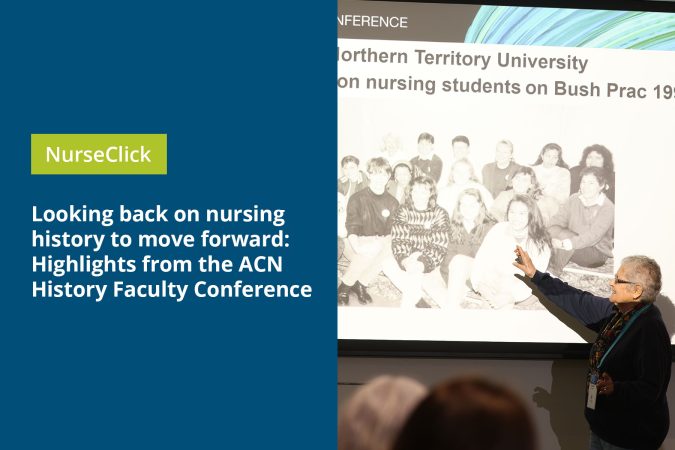 Looking back on nursing history to move forward: Highlights from the ACN History Faculty Conference