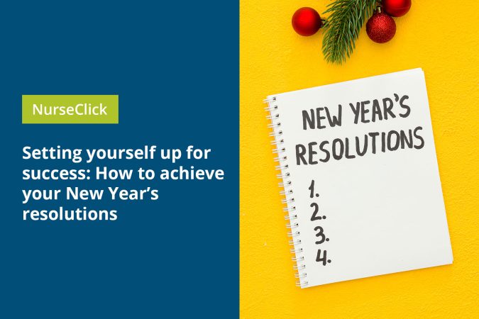Setting yourself up for success: How to achieve your New Year’s resolutions Setting yourself up for success: How to achieve your New Year's resolutions