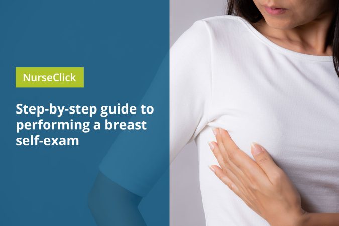 Step-by-step guide to performing a breast self-exam Step-by-step guide to performing a breast self-exam