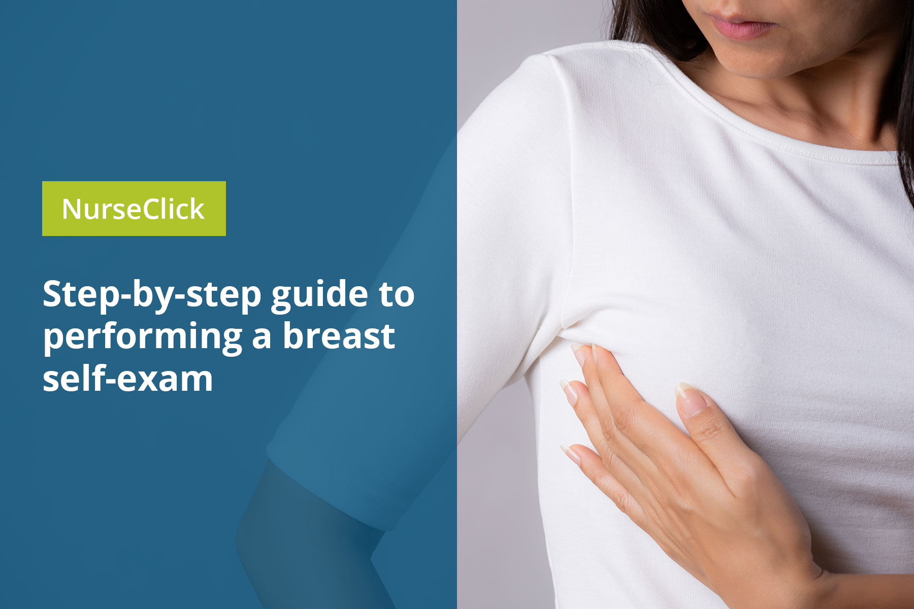Step-by-step guide to performing a breast self-exam