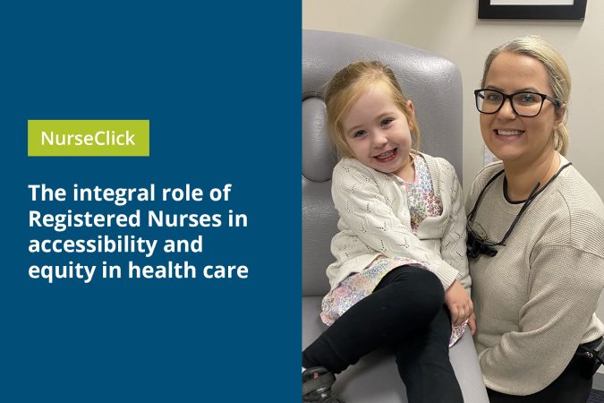 The integral role of Registered Nurses in accessibility and equity in health care